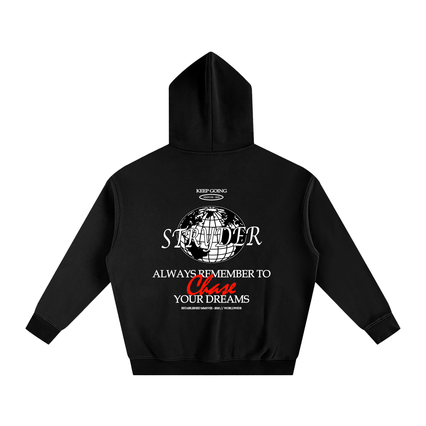 Chase Your Dreams Hoodie