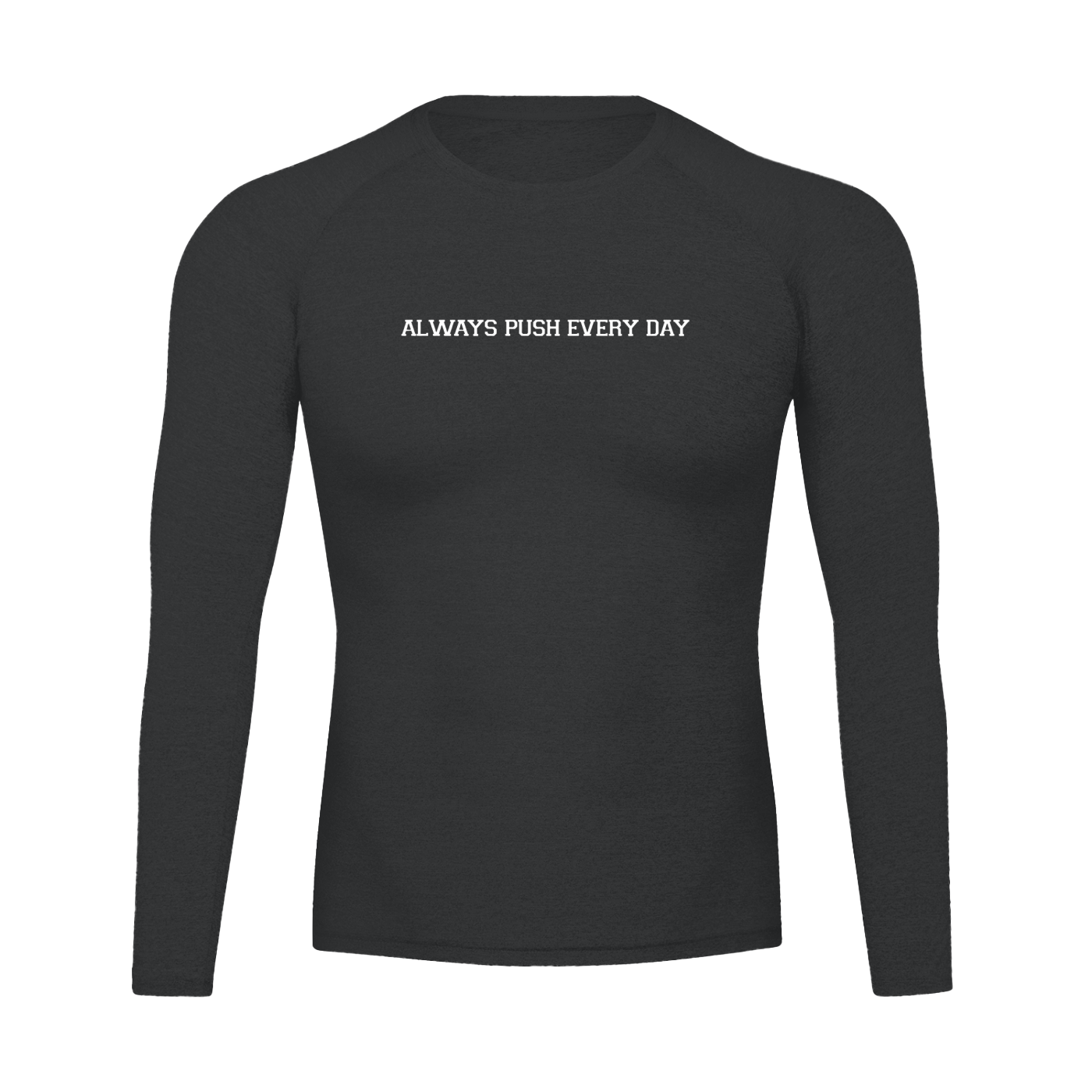 Always Pushin’ Performance Long Sleeve